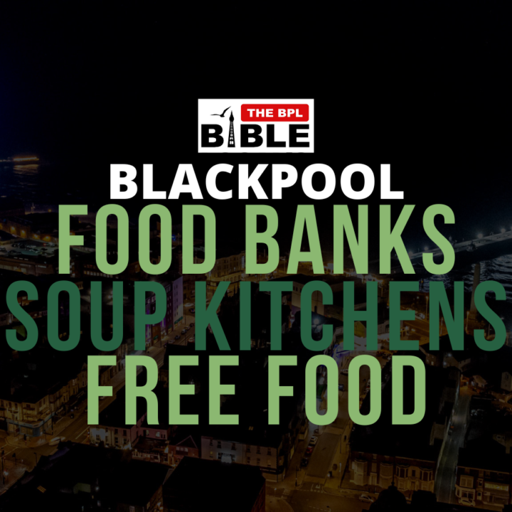 BLACKPOOL SOUP KITCHENS FOOD PARCELS HELP AND ADVICE Sept 2022